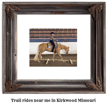 trail rides near me in Kirkwood, Missouri